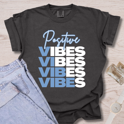 Positive Vibes T-shirt
