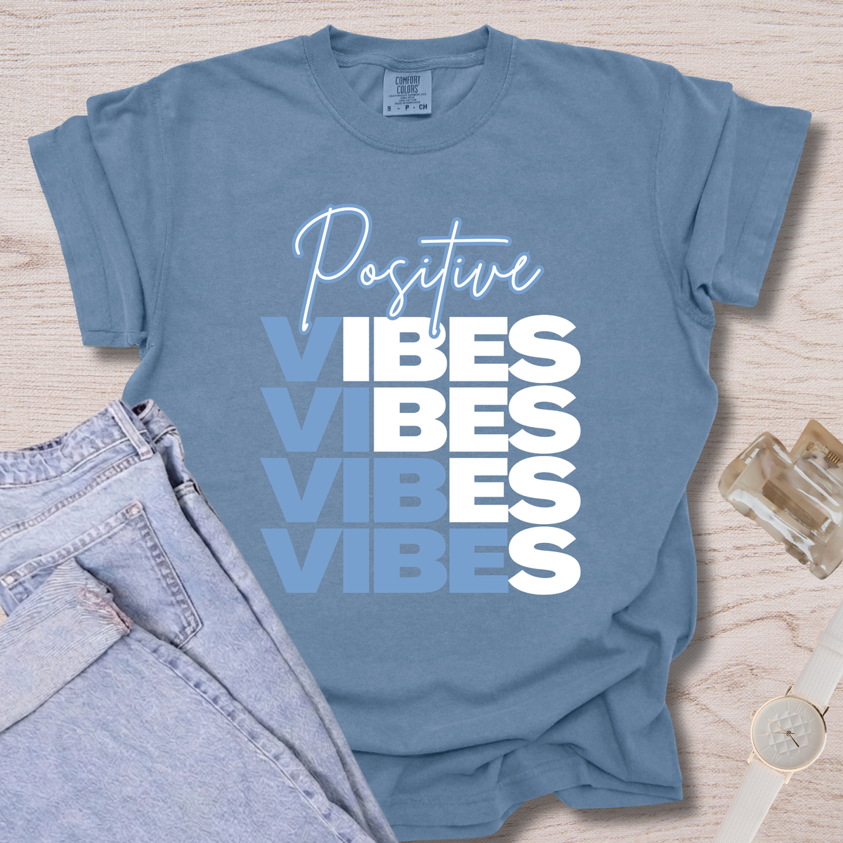 Positive Vibes T-shirt