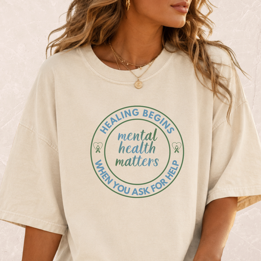 Healing Begins When You Ask For Help T-shirt