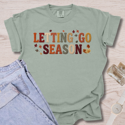Letting Go Season T-shirt