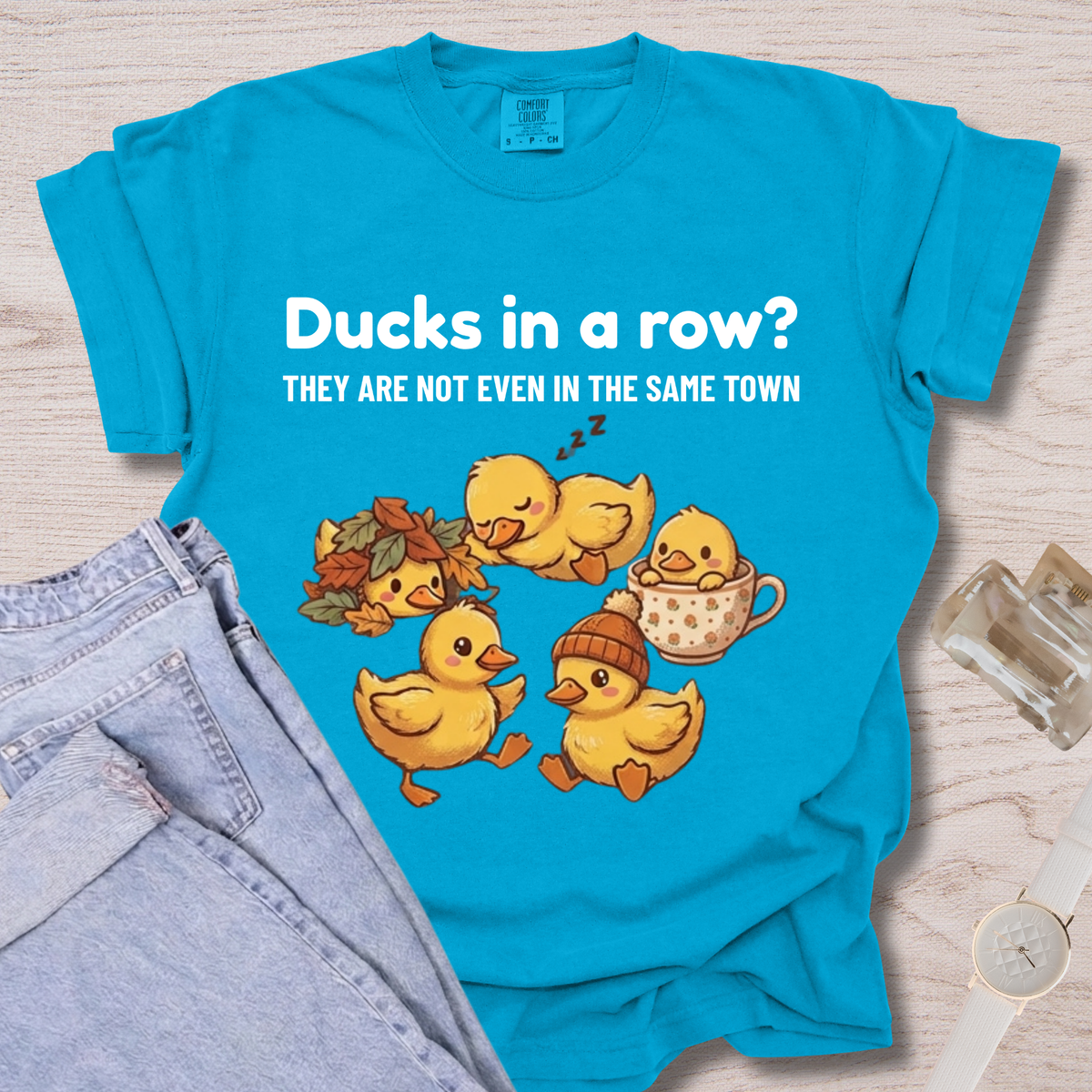 Ducks Not In Same Town T-shirt
