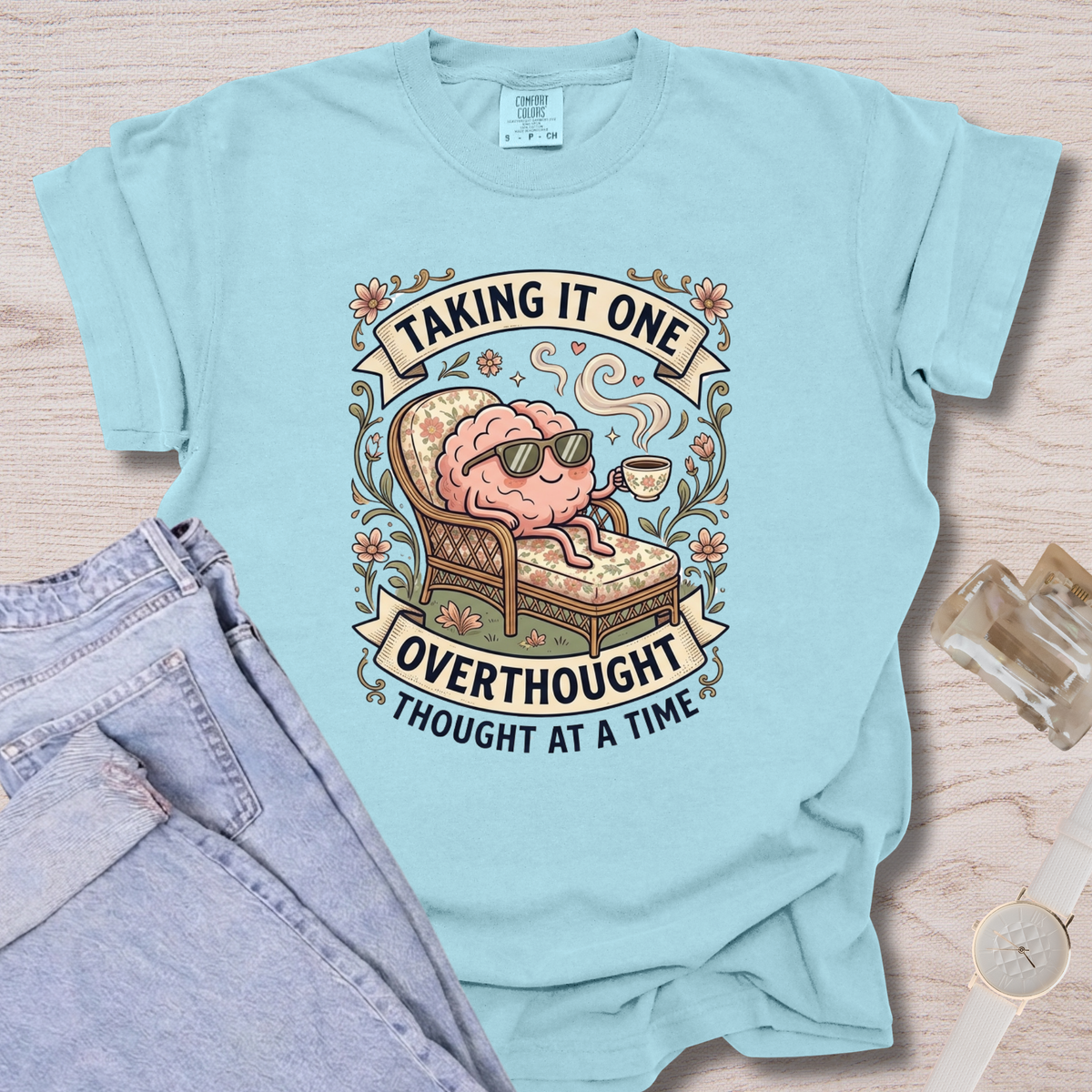One Overthought Thought At A Time T-shirt