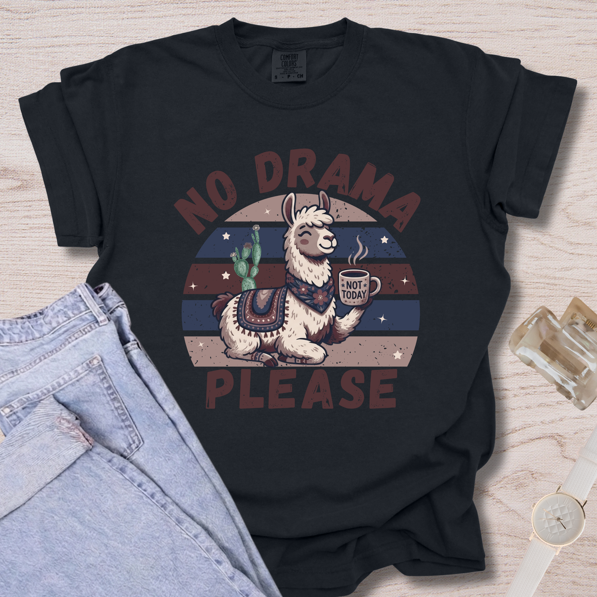 No Drama Please T-shirt