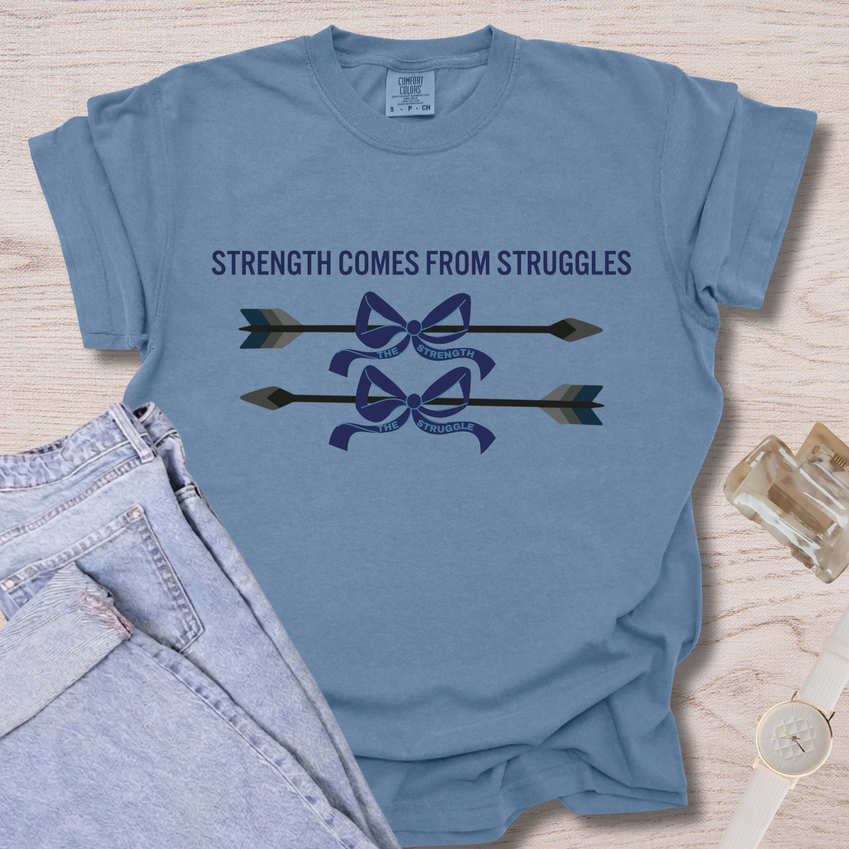 Strength Comes From Struggles T-shirt