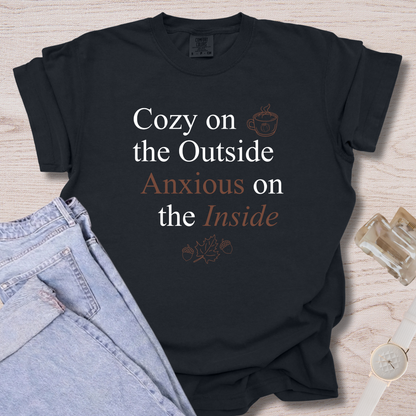 Cozy On The Outside T-shirt
