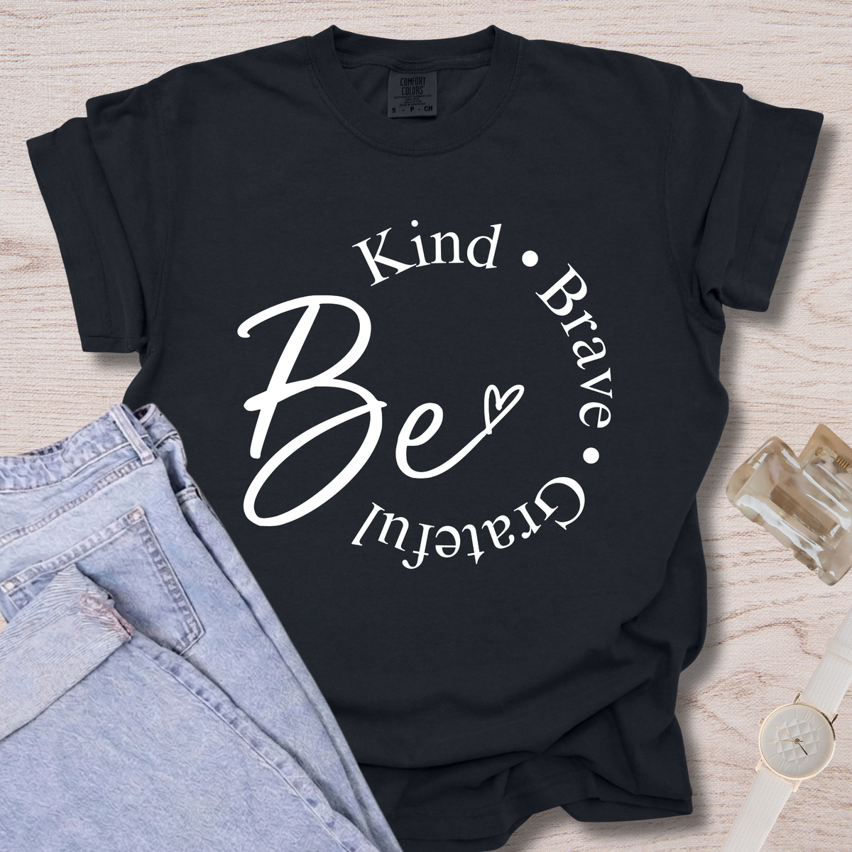 Be Kind Brave Grateful T-shirt