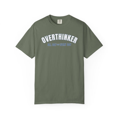 Overthinker All Day Every Day T-shirt