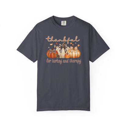 Thankful For Turkey And Therapy T-shirt