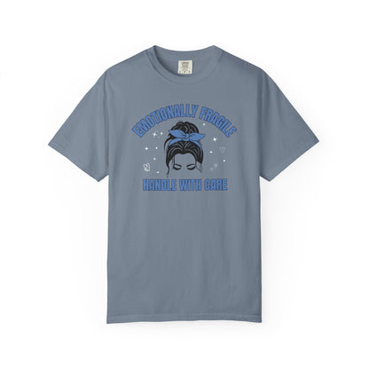 Emotionally Fragile T-shirt