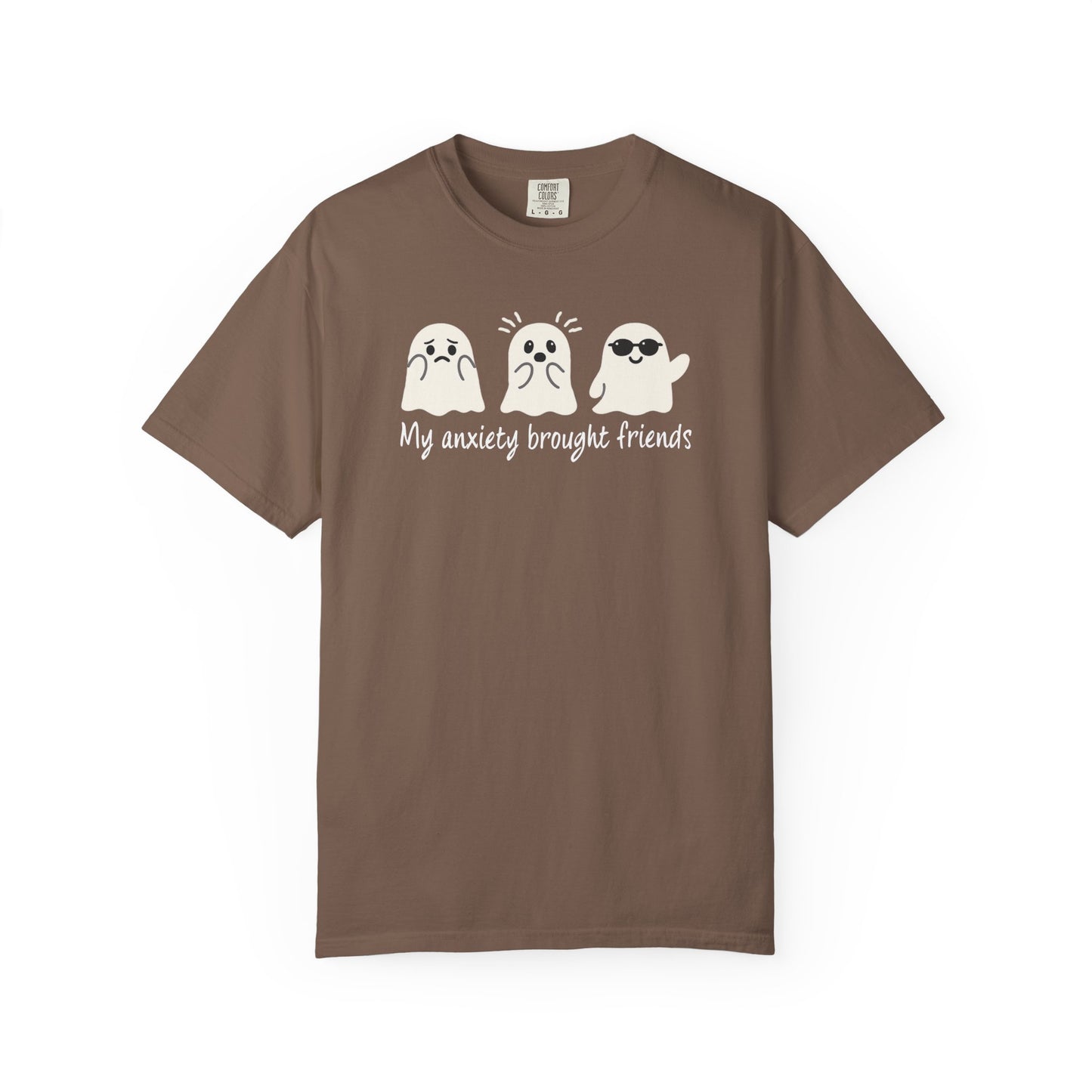 My Anxiety Brought Friends T-shirt