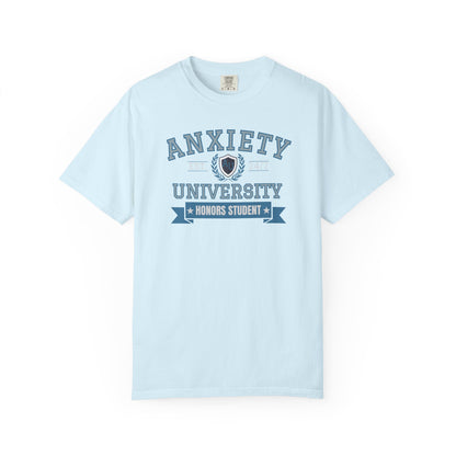 Anxiety University T-shirt