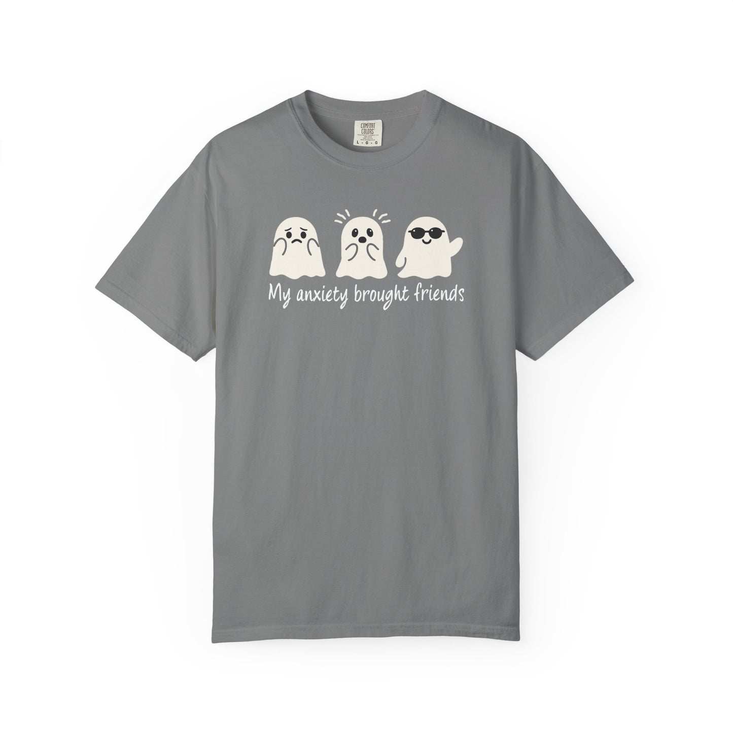 My Anxiety Brought Friends T-shirt