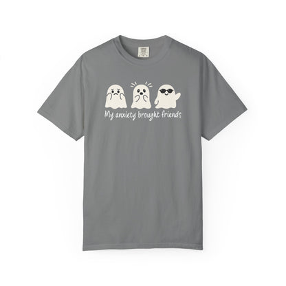My Anxiety Brought Friends T-shirt
