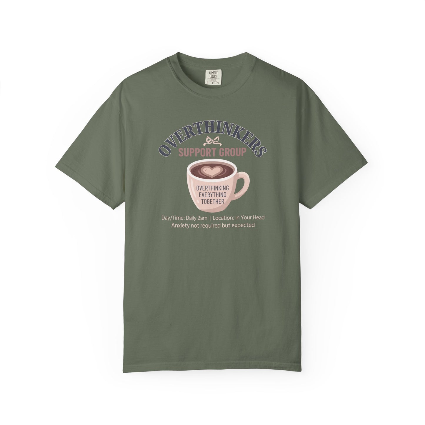 Overthinkers Support Group T-shirt