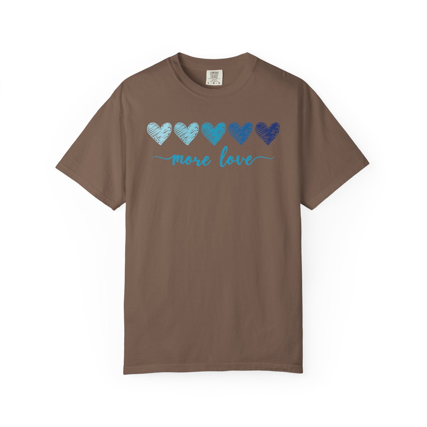 More Love T-shirt