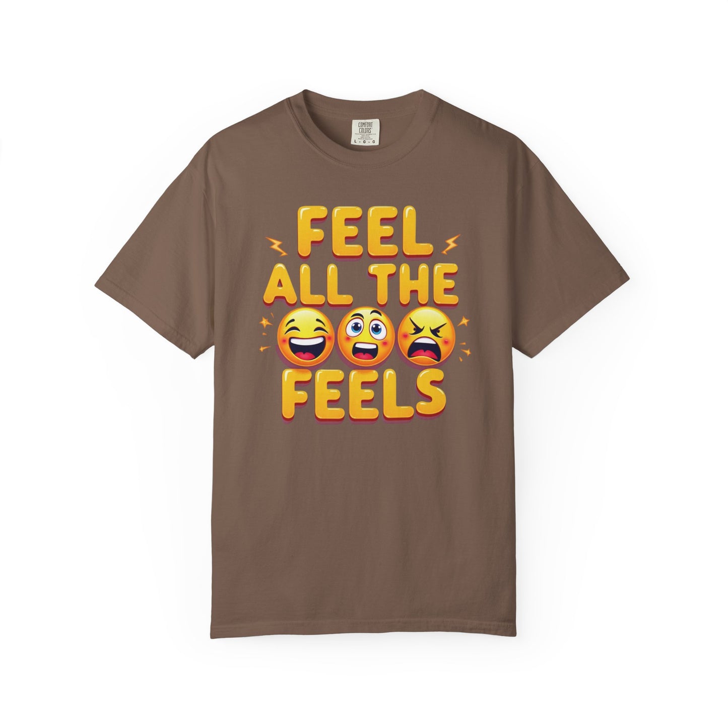 Feel All The Feels T-shirt