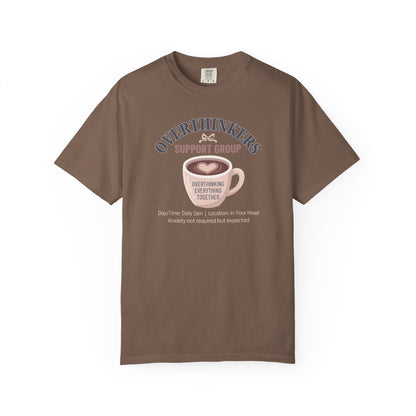 Overthinkers Support Group T-shirt