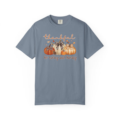 Thankful For Turkey And Therapy T-shirt