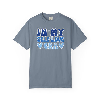 In My Self-Love Era T-shirt