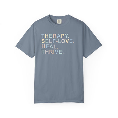 Therapy Self-Love Heal Thrive T-shirt