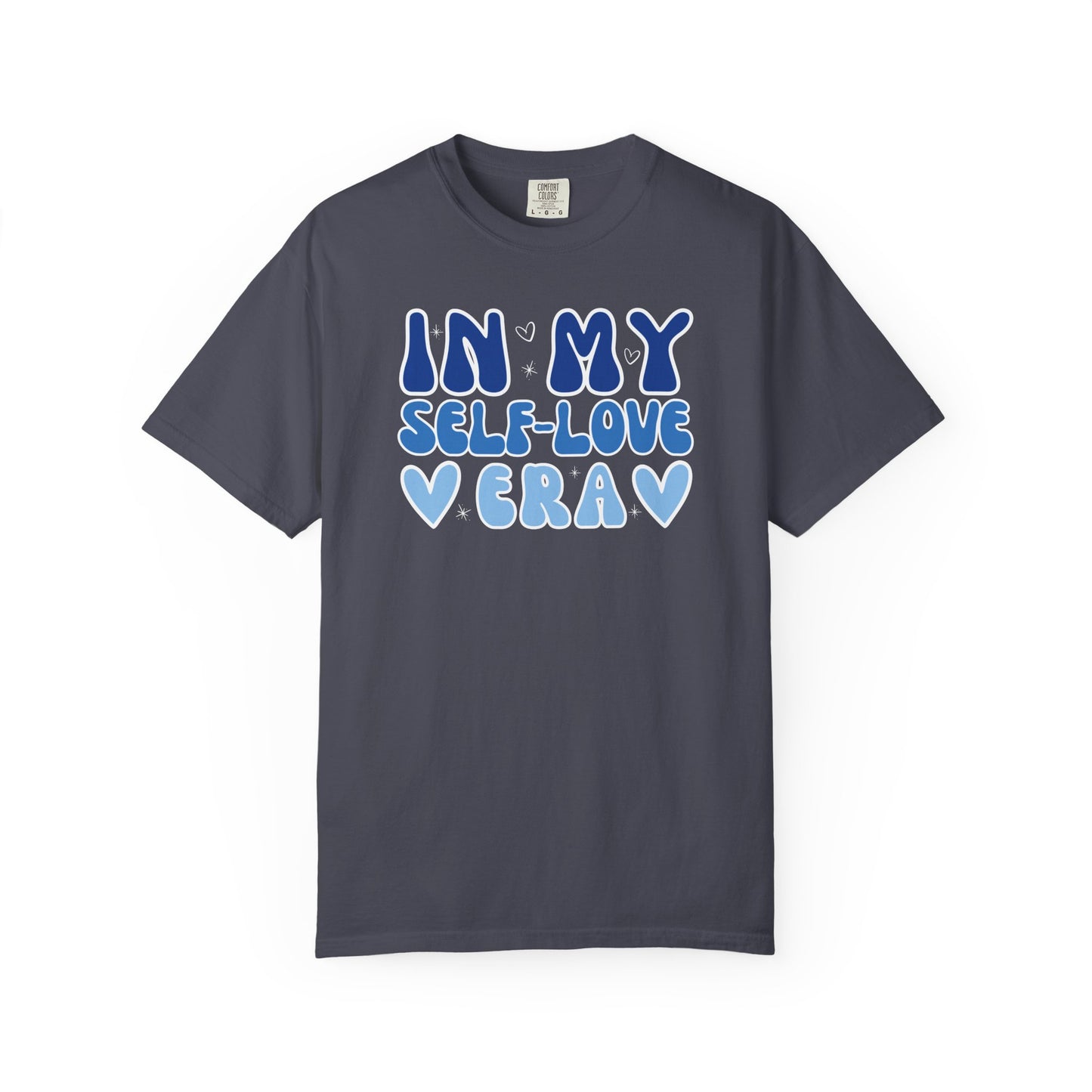 In My Self-Love Era T-shirt