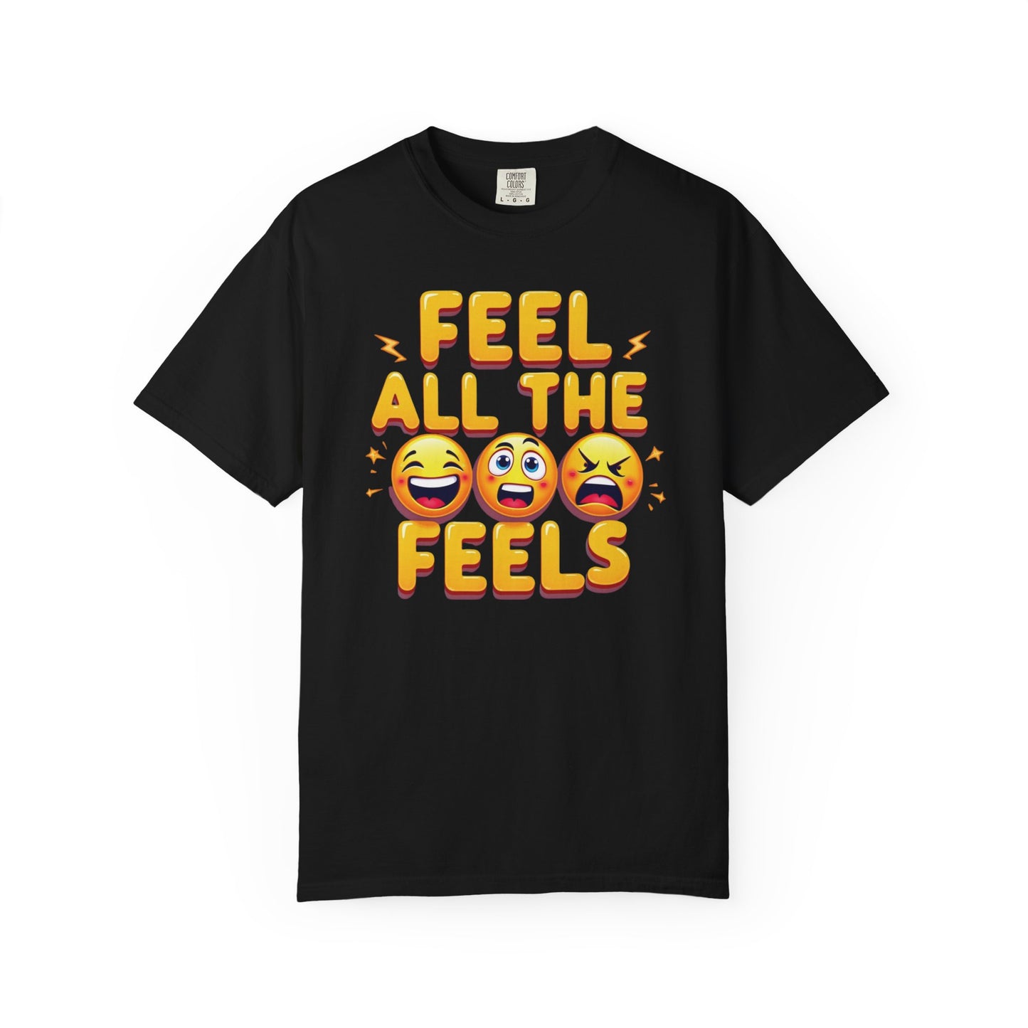 Feel All The Feels T-shirt