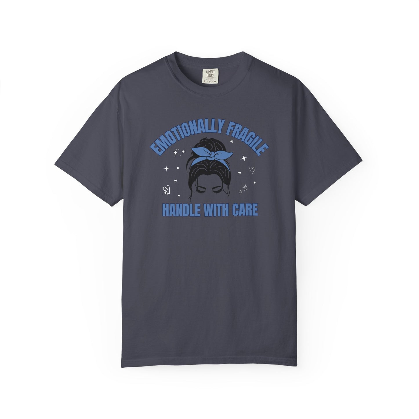 Emotionally Fragile T-shirt
