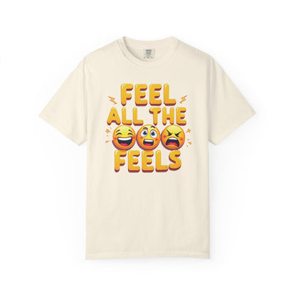Feel All The Feels T-shirt