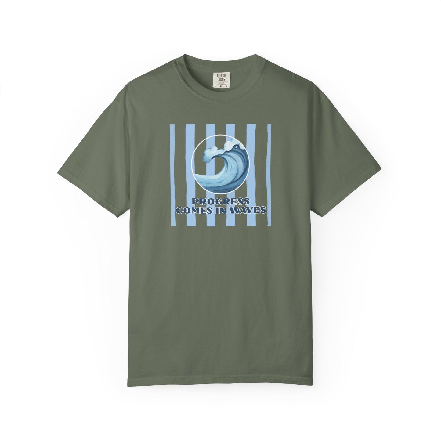 Progress Comes In Waves T-shirt