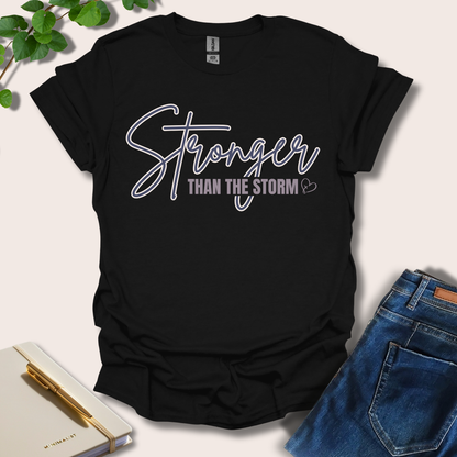 Stronger Than The Storm T-Shirt
