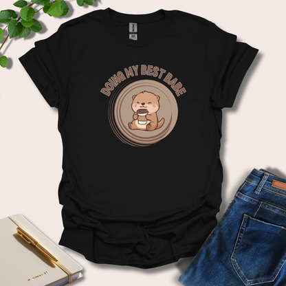 Doing My Best Babe T-Shirt