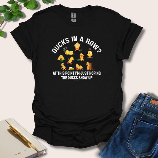 Ducks In A Row T-Shirt