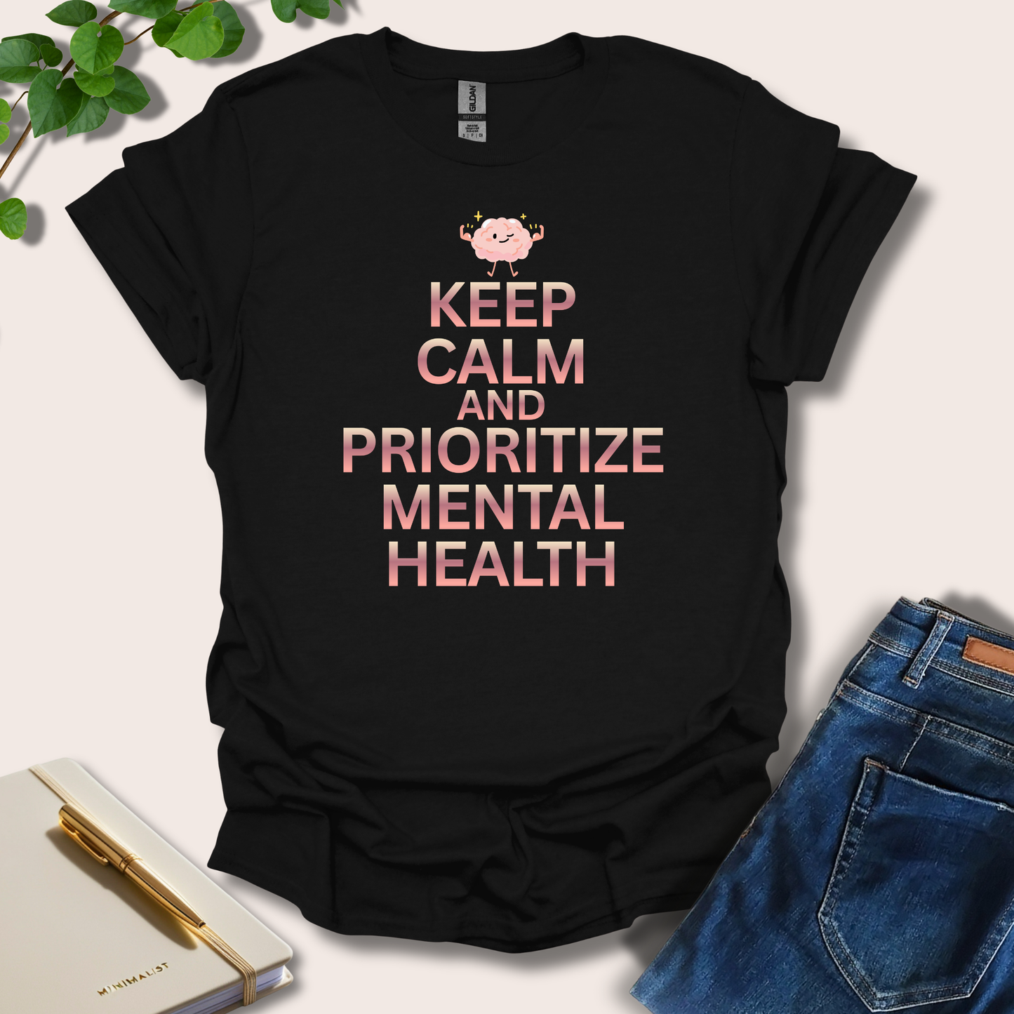 Keep Calm And Prioritize Mental Health T-Shirt