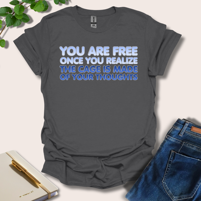 You Are Free (Bubble Letters) T-Shirt