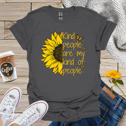 Kind People Are My Kinda People Sunflower T-Shirt
