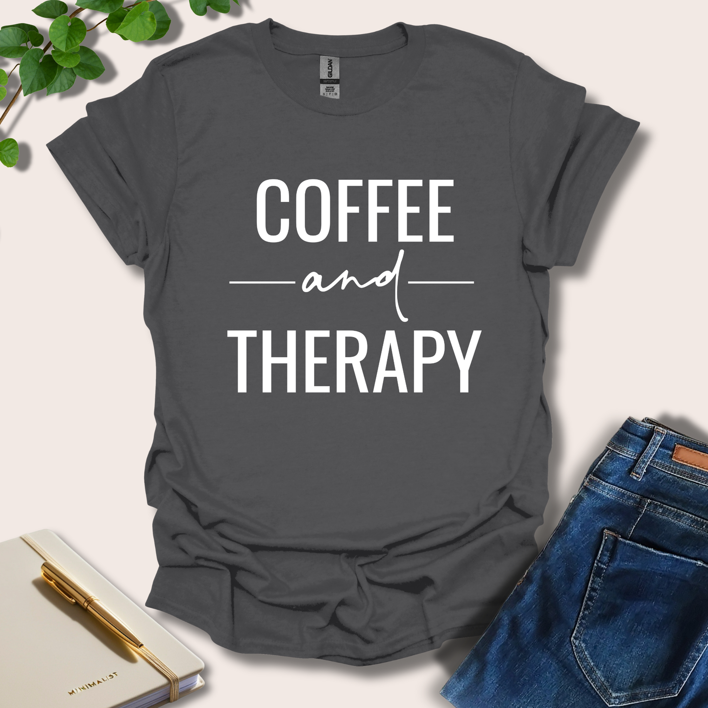 Coffee And Therapy T-Shirt