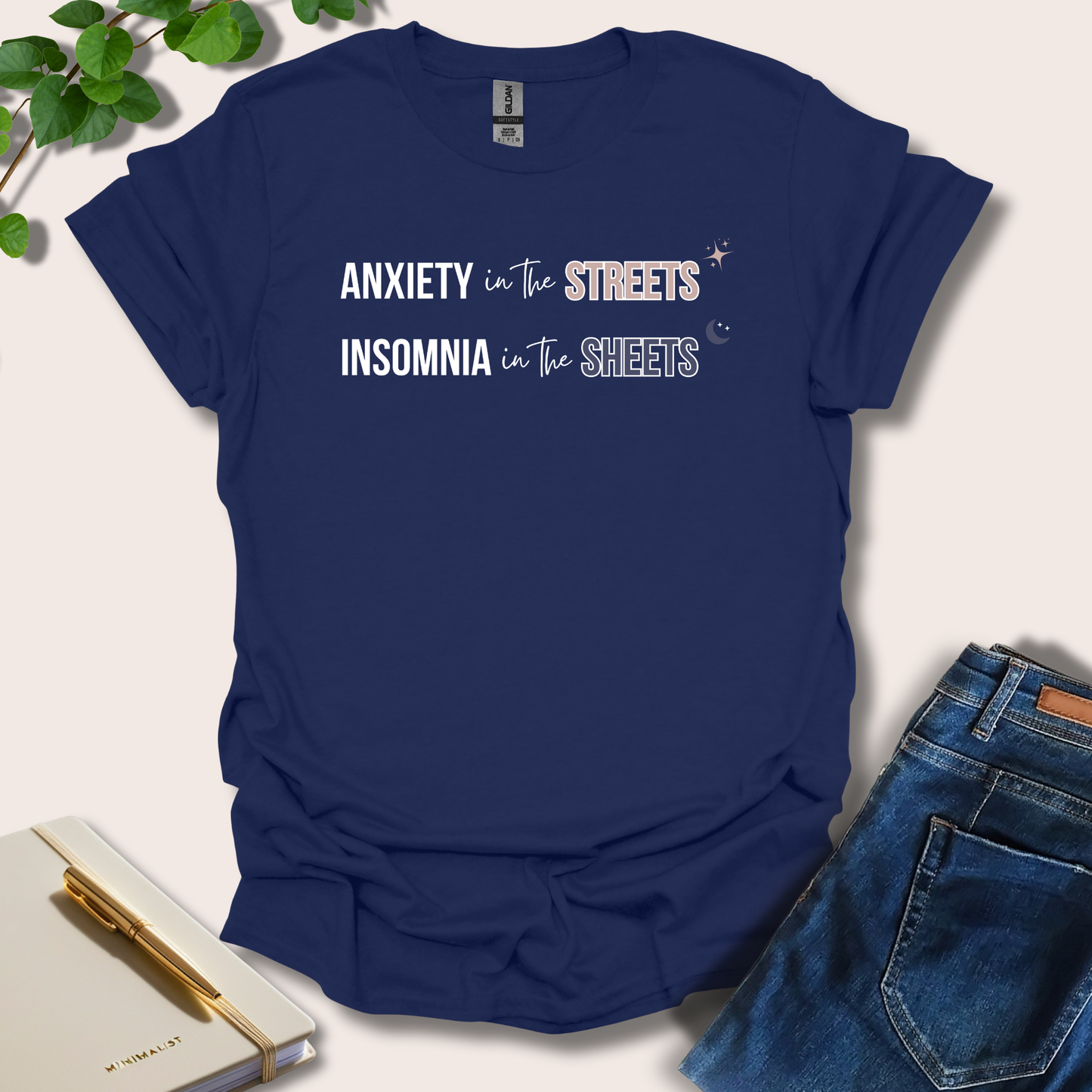 Anxiety In The Streets T-Shirt