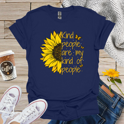 Kind People Are My Kinda People Sunflower T-Shirt