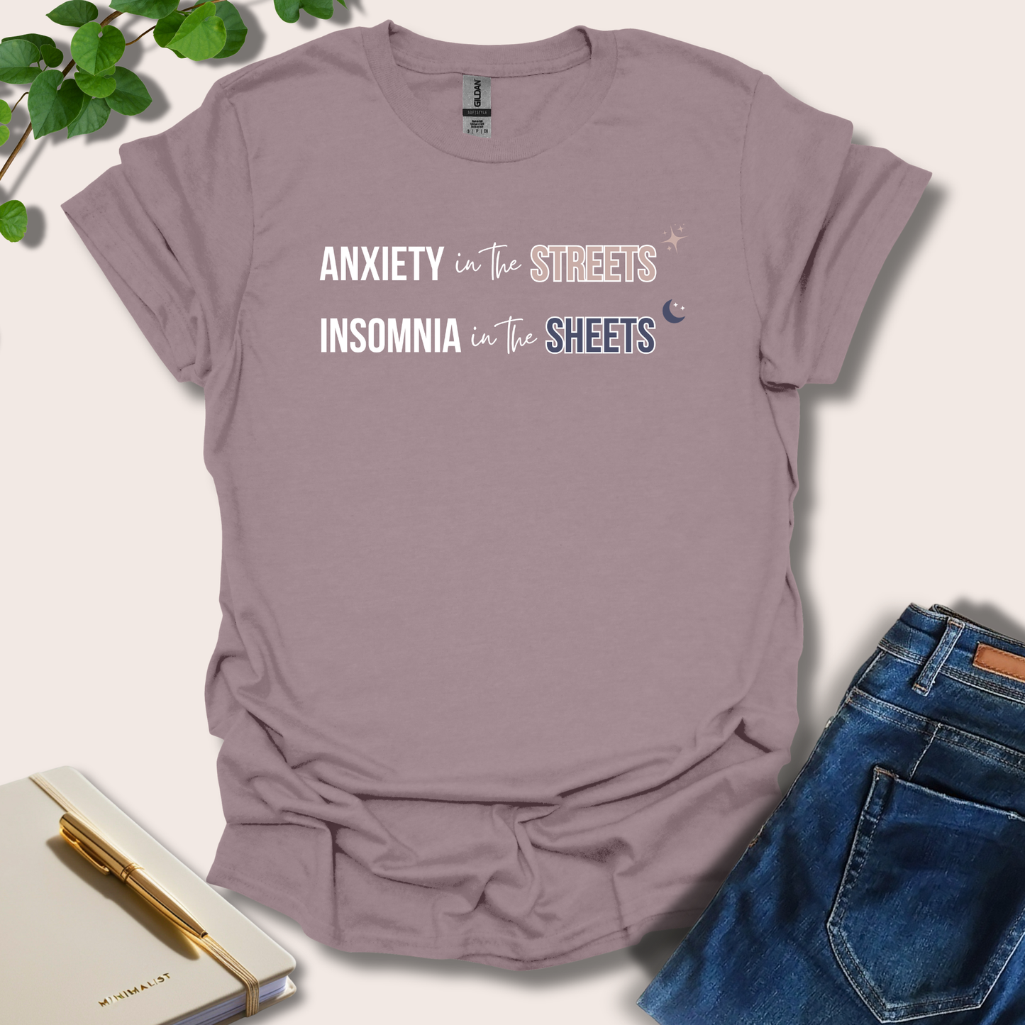 Anxiety In The Streets T-Shirt