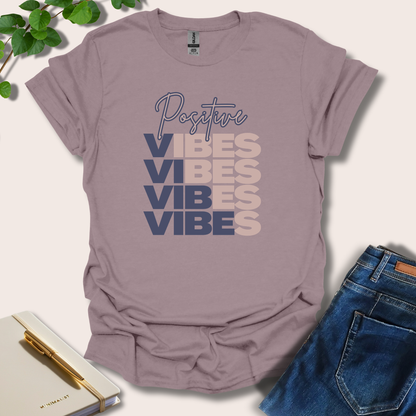 Positive Vibes T-Shirt