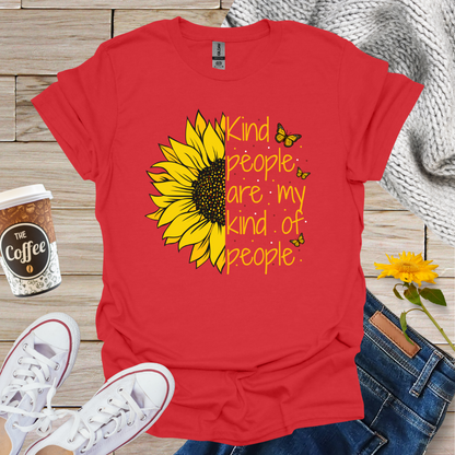 Kind People Are My Kinda People Sunflower T-Shirt