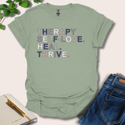 Therapy Self-Love Heal Thrive T-Shirt