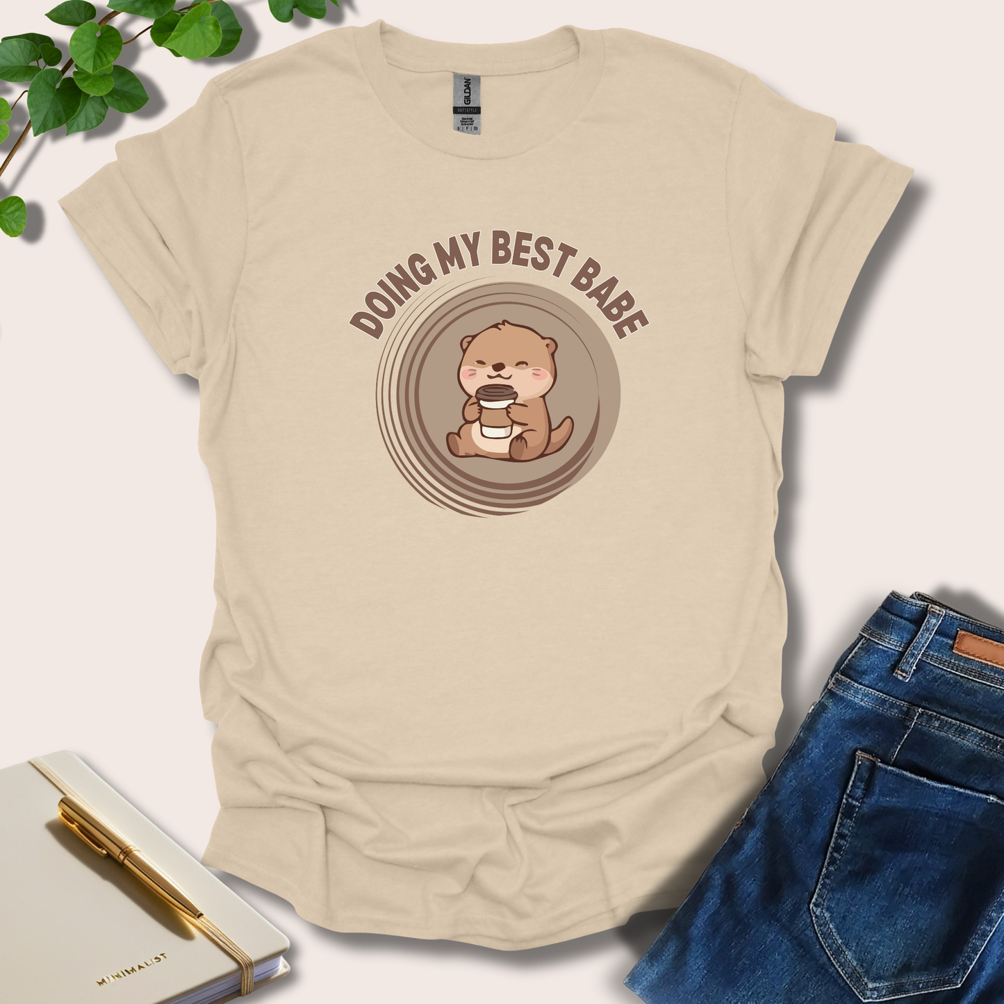 Doing My Best Babe T-Shirt