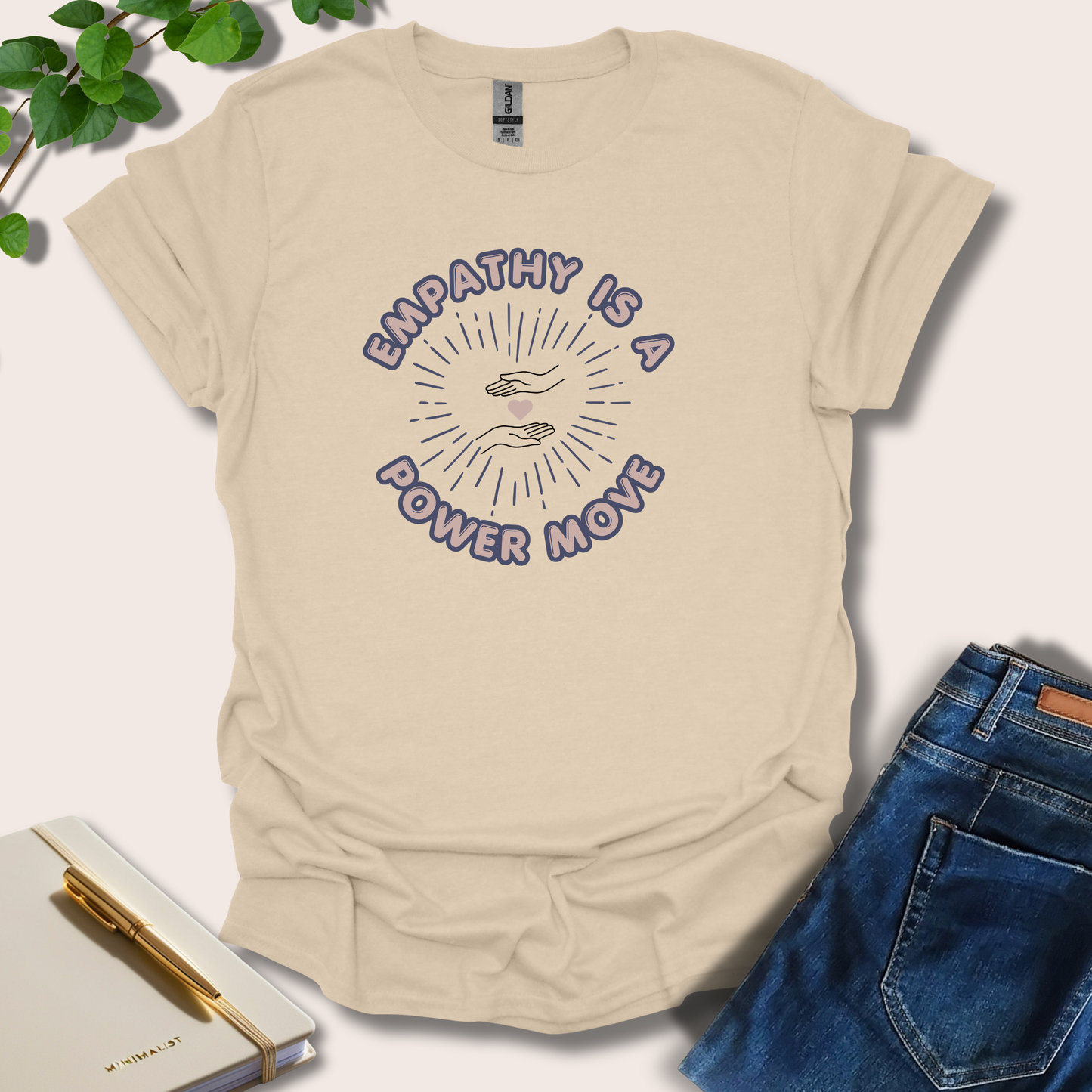 Empathy Is A Power Move T-Shirt