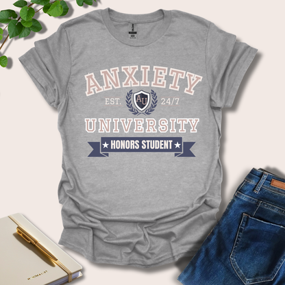 Anxiety University T-Shirt