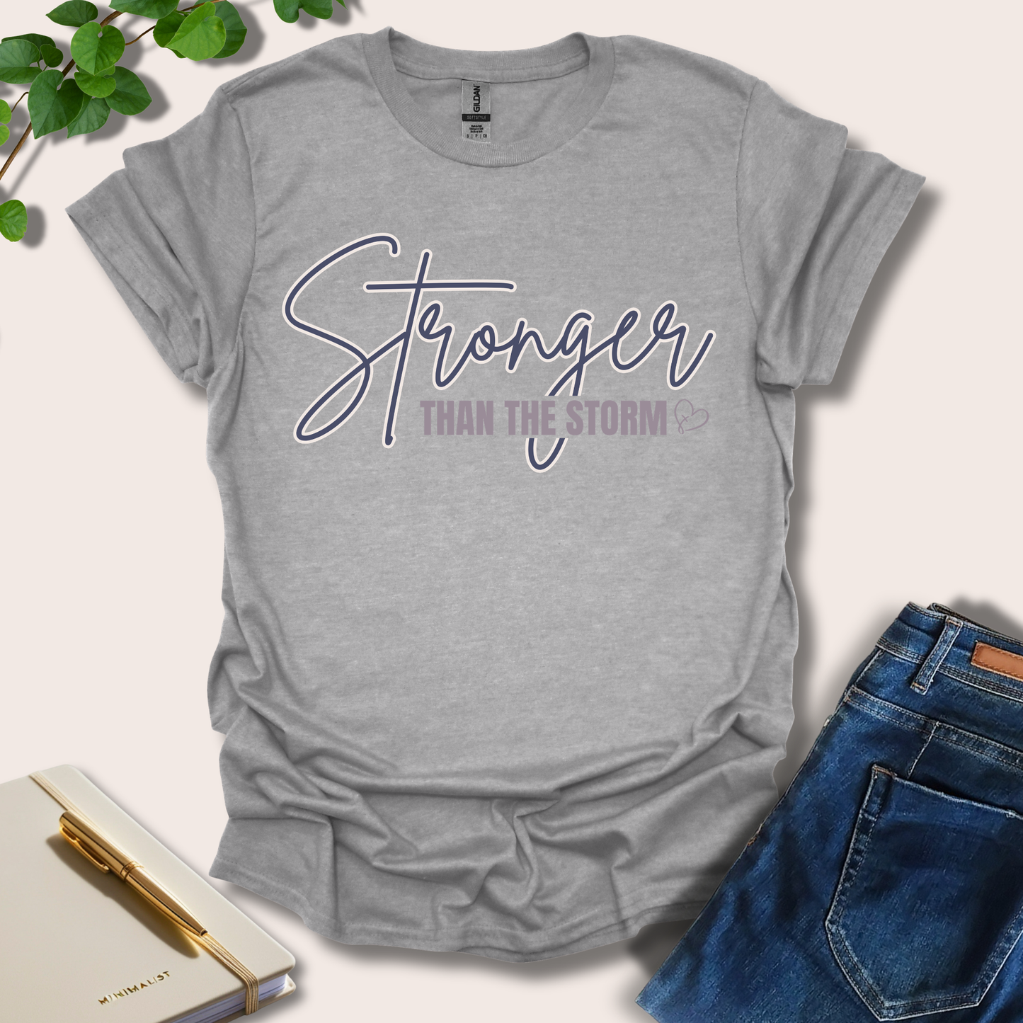 Stronger Than The Storm T-Shirt