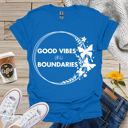 Good Vibes & Boundaries T-Shirt