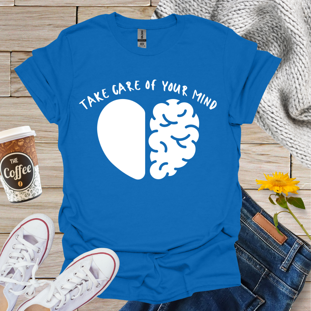 Take Care Of Your Mind Heart Brain T-Shirt