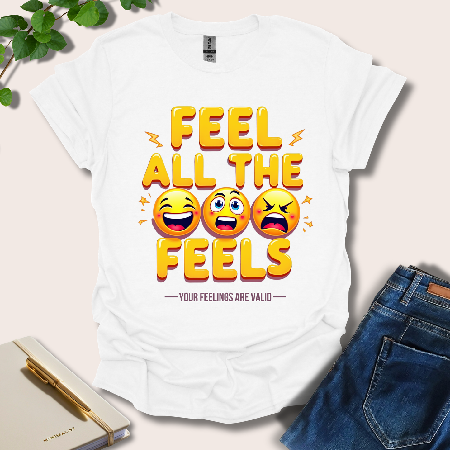 Feel All The Feels T-Shirt