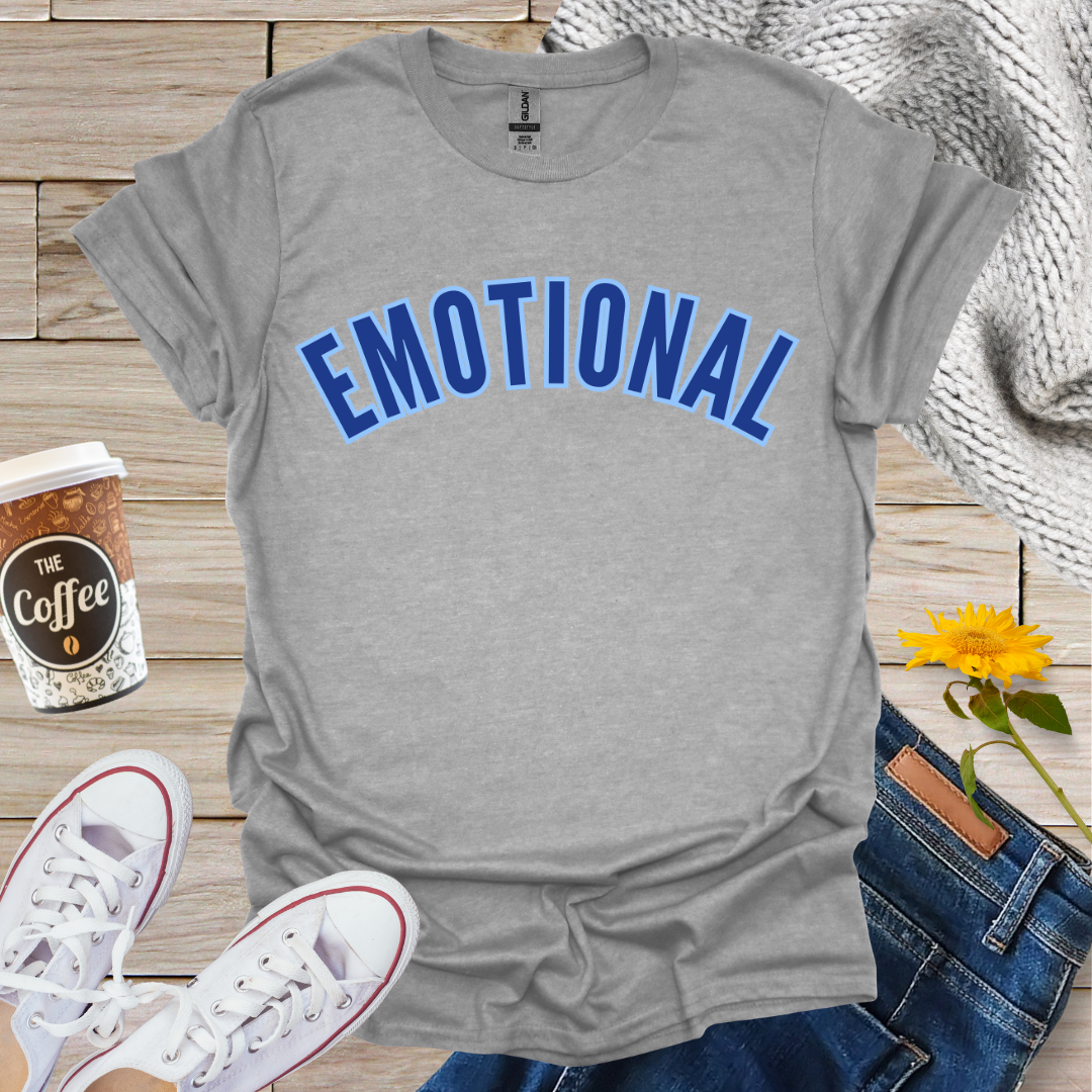Emotional T-Shirt